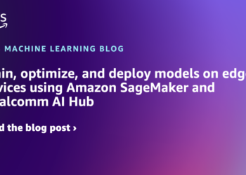 Practice, optimize, and deploy fashions on edge units utilizing Amazon SageMaker and Qualcomm AI Hub